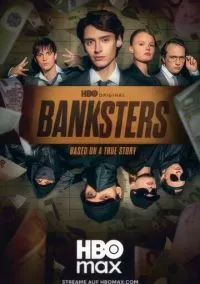 Банкстеры (сериал 2026) 1-4 серия смотреть онлайн бесплатно Лордфильм